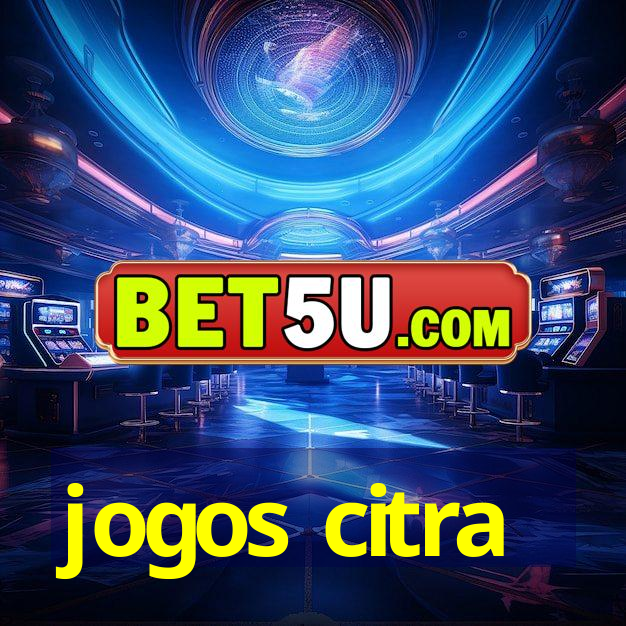 jogos citra